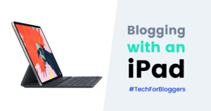 Can you blog with an iPad?